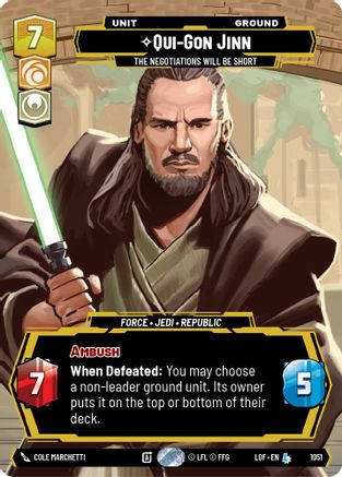 Qui-Gon Jinn - The Negotiations Will Be Short (Prestige) (1051) [Legends of the Force] Star Wars: Unlimited Single Disney