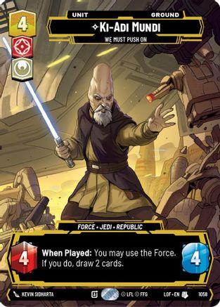Ki-Adi-Mundi - We Must Push On (Prestige) (1058) [Legends of the Force] Star Wars: Unlimited Single Disney