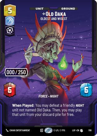 Old Daka - Oldest and Wisest (Serialized) (1118) [Legends of the Force] Foil Star Wars: Unlimited Single Disney
