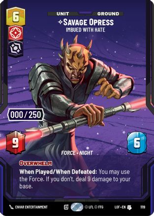 Savage Opress - Imbued With Hate (Serialized) (1119) [Legends of the Force] Foil Star Wars: Unlimited Single Disney