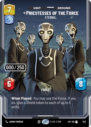 Priestesses of the Force - Eternal (Serialized) (1133) [Legends of the Force] Foil Star Wars: Unlimited Single Disney