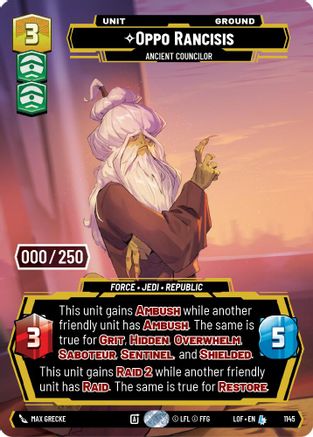 Oppo Rancisis - Ancient Councilor (Serialized) (1145) [Legends of the Force] Foil Star Wars: Unlimited Single Disney