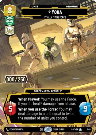 Yoda - My Ally is the Force (Serialized) (1149) [Legends of the Force] Foil Star Wars: Unlimited Single Disney