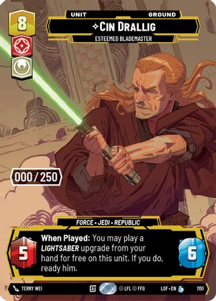 Cin Drallig - Esteemed Blademaster (Serialized) (1151) [Legends of the Force] Foil Star Wars: Unlimited Single Disney