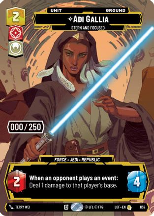 Adi Gallia - Stern and Focused (Serialized) (1152) [Legends of the Force] Foil Star Wars: Unlimited Single Disney
