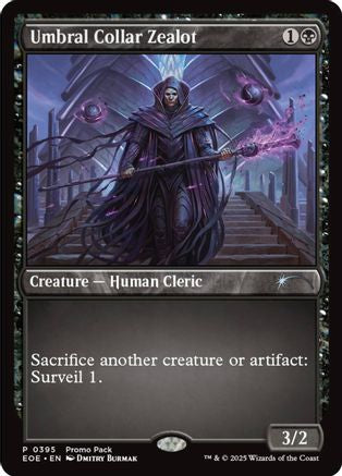 Umbral Collar Zealot (PPEOE-395) [Promo Pack: Edge of Eternities] MTG Single Wizards of the Coast