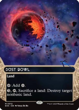 Dust Bowl (0012) (Borderless) (EOS-012) [Edge of Eternities: Stellar Sights] MTG Single Wizards of the Coast