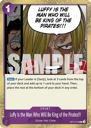 Luffy Is the Man Who Will Be King of the Pirates!!! (OP12-079) [Legacy of the Master] Foil One Piece Single Bandai