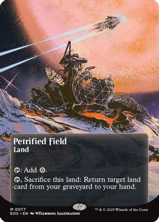 Petrified Field (0077) (Borderless) (EOS-077) [Edge of Eternities: Stellar Sights] Foil MTG Single Wizards of the Coast