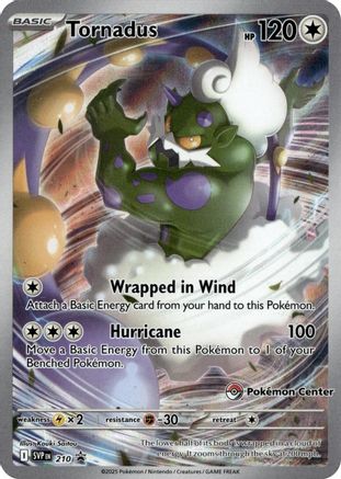Tornadus - 210 (Pokemon Center Exclusive) (210) Holofoil [Promos: SV Promo Cards] Pokemon Single Pokémon
