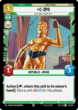 C-3PO - Anything I Might Do? (93/264) [Secrets of Power] Star Wars: Unlimited Single Disney