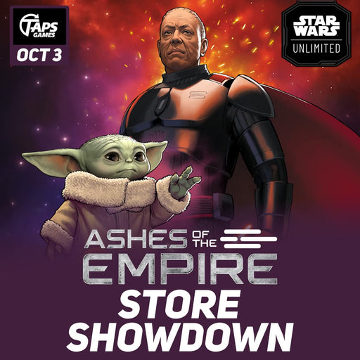 Star Wars Unlimited Store Showdown - Event Ticket (October 3) Event Taps Games