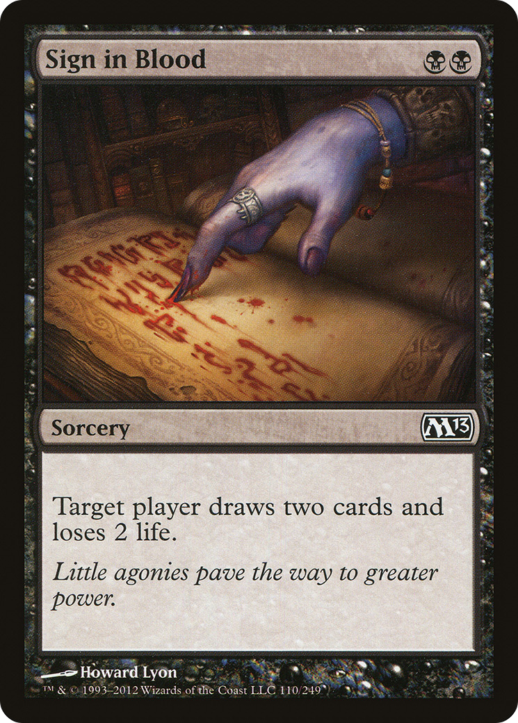 Sign in Blood (M13-110) [Magic 2013] MTG Single Wizards of the Coast