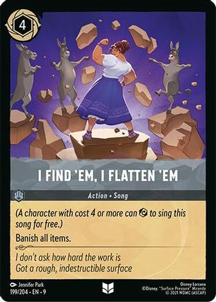 I Find 'Em, I Flatten 'Em (199/204) [Fabled] Cold Foil Lorcana Single Disney