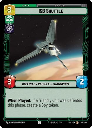 ISB Shuttle (83/264) [Secrets of Power] Star Wars: Unlimited Single Disney
