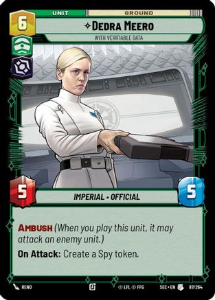 Dedra Meero - With Verifiable Data (87/264) [Secrets of Power] Star Wars: Unlimited Single Disney