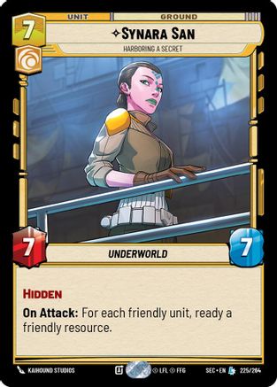 Synara San - Harboring a Secret (225/264) [Secrets of Power] Star Wars: Unlimited Single Disney