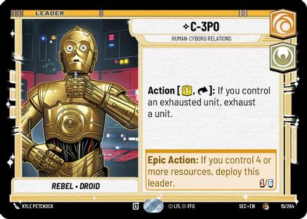 C-3PO - Human-Cyborg Relations (15/264) [Secrets of Power] Star Wars: Unlimited Single Disney