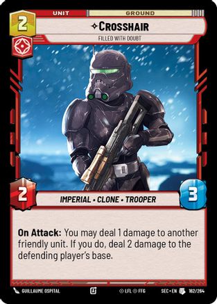 Crosshair - Filled With Doubt (162/264) [Secrets of Power] Star Wars: Unlimited Single Disney