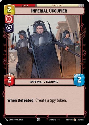 Imperial Occupier (132/264) [Secrets of Power] Star Wars: Unlimited Single Disney