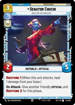 Senator Chuchi - Voice for the Voiceless (45/264) [Secrets of Power] Star Wars: Unlimited Single Disney