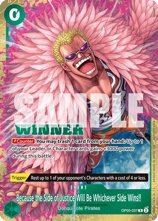 Because the Side of Justice Will Be Whichever Side Wins!! (Winner Pack 2025 Vol. 4) (OP05-037) [One Piece Promotion Cards] Foil One Piece Single Bandai