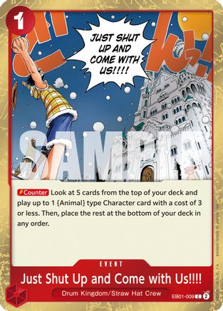 Just Shut Up and Come with Us!!!! (Pirate Foil) (EB01-009) [Premium Booster -The Best- Vol. 2] Foil One Piece Single Bandai