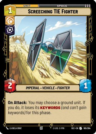 Screeching TIE Fighter (185/264) [Secrets of Power] Star Wars: Unlimited Single Disney