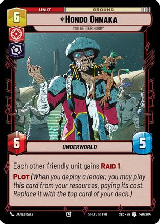 Hondo Ohnaka - You Better Hurry (140/264) [Secrets of Power] Star Wars: Unlimited Single Disney