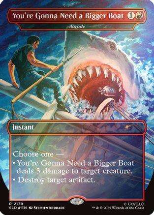 You're Gonna Need a Bigger Boat - Abrade (Rainbow Foil) (SLD-2179) [Secret Lair] Drop Series Foil MTG Single Wizards of the Coast