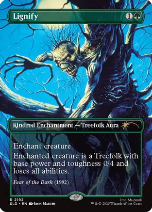 Lignify (2192) (SLD-2192) [Secret Lair] Drop Series MTG Single Wizards of the Coast
