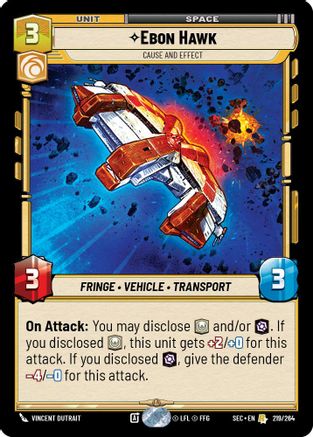 Ebon Hawk - Cause and Effect (219/264) [Secrets of Power] Star Wars: Unlimited Single Disney