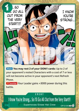 I Know You're Strong... So I'll Go All Out from the Very Start!!! (OP13-040) [Carrying On His Will] Foil One Piece Single Bandai