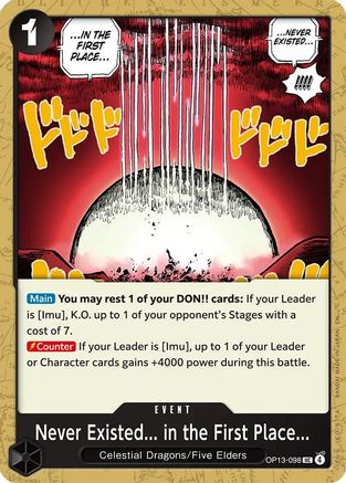 Never Existed... in the First Place... (OP13-098) [Carrying On His Will] One Piece Single Bandai