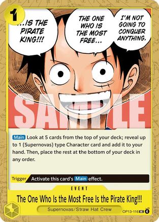 The One Who Is the Most Free Is the Pirate King!!! (OP13-116) [Carrying On His Will] One Piece Single Bandai