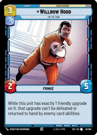 Willrow Hood - On the Run (61/264) [Secrets of Power] Star Wars: Unlimited Single Disney