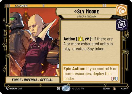 Sly Moore - Cipher in the Dark (14/264) [Secrets of Power] Star Wars: Unlimited Single Disney