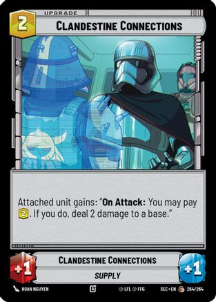 Clandestine Connections (264/264) [Secrets of Power] Star Wars: Unlimited Single Disney