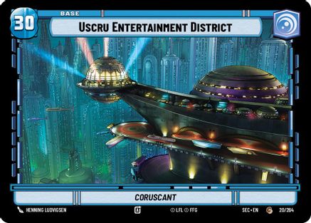 Uscru Entertainment District // Experience (20/264 // T02/T02) [Secrets of Power] Star Wars: Unlimited Single Disney