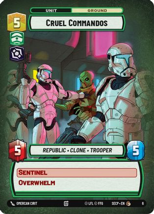 Cruel Commandos [Secrets of Power Weekly Play Promos] Star Wars: Unlimited Single Disney