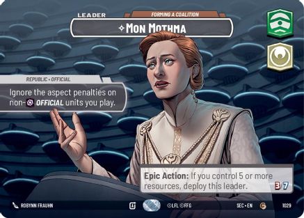Mon Mothma - Forming a Coalition (Showcase) (1029) [Secrets of Power] Foil Star Wars: Unlimited Single Disney
