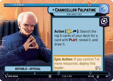 Chancellor Palpatine - How Liberty Dies (Hyperspace) (265) [Secrets of Power] Star Wars: Unlimited Single Disney