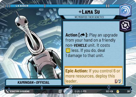 Lama Su - We Modified Their Genetics (Hyperspace) (267) [Secrets of Power] Star Wars: Unlimited Single Disney