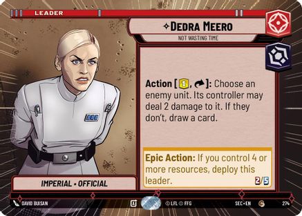 Dedra Meero - Not Wasting Time (Hyperspace) (274) [Secrets of Power] Star Wars: Unlimited Single Disney