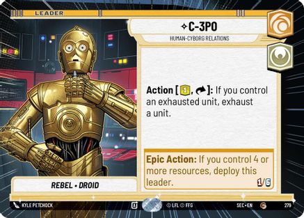 C-3PO - Human-Cyborg Relations (Hyperspace) (279) [Secrets of Power] Star Wars: Unlimited Single Disney