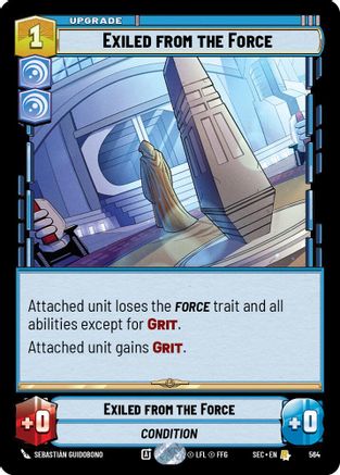 Exiled from the Force (Foil) (564) [Secrets of Power] Foil Star Wars: Unlimited Single Disney