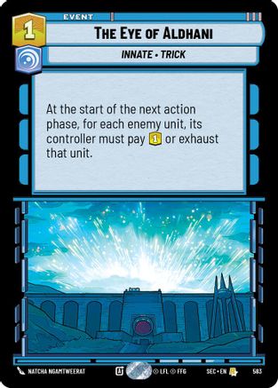 The Eye of Aldhani (Foil) (583) [Secrets of Power] Foil Star Wars: Unlimited Single Disney