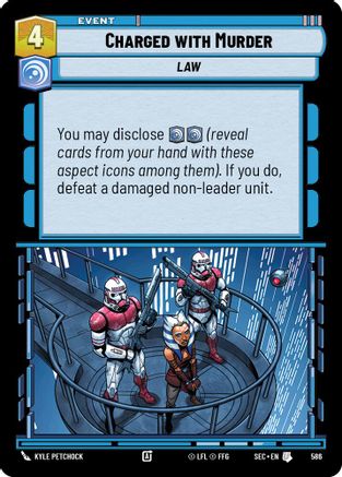 Charged with Murder (Foil) (586) [Secrets of Power] Foil Star Wars: Unlimited Single Disney
