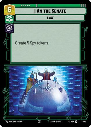 I Am the Senate (Foil) (602) [Secrets of Power] Foil Star Wars: Unlimited Single Disney