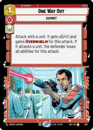 One Way Out (Foil) (667) [Secrets of Power] Foil Star Wars: Unlimited Single Disney